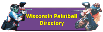 Wisconsin Paintball Guide